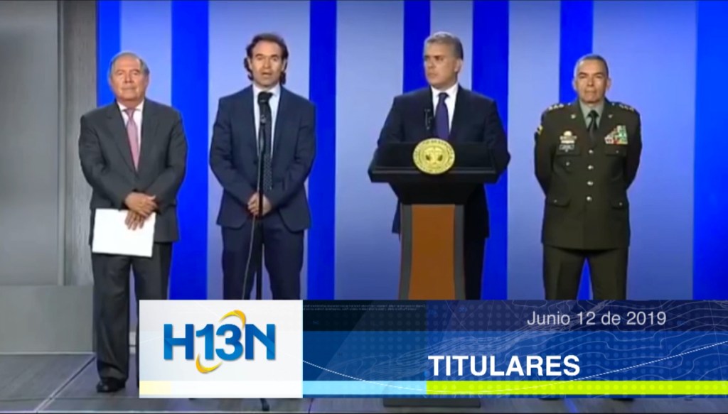 Titulares Hora 13 Noticias. Junio 12 de 2019 titulares junio12