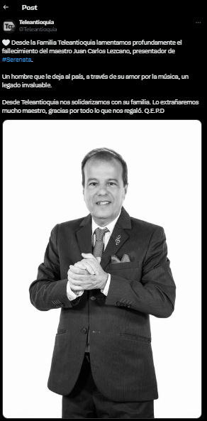 Teleantioquia confirmó el fallecimiento de Juan Carlos Lezcano, presentador del programa Serenata 1 Teleantioquia confirmó el fallecimiento de Juan Carlos Lezcano, presentador del programa Seranata