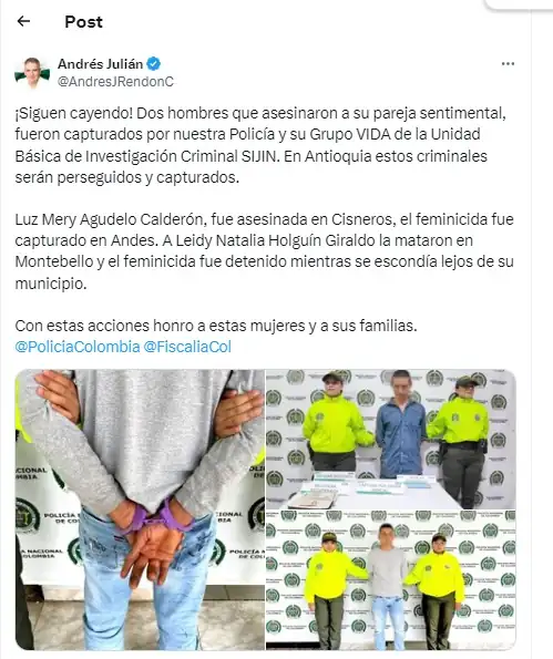 En Antioquia capturan a dos hombres que le habrían quitado la vida a sus parejas sentimentales 1 En Antioquia capturan a dos hombres que le habrían quitado la vida a sus parejas