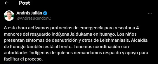 Gobernador de Antioquia activa protocolos de emergencia para rescatar a niños indígenas en Ituango