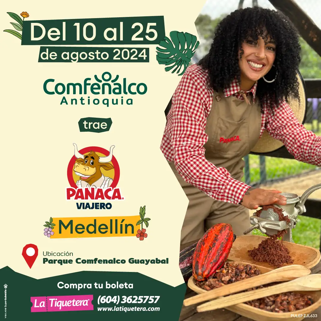 ¡Prográmese! Una agenda de eventos imperdibles en Medellín este agosto de 2024 2 panaca-viajero-medellin-2024