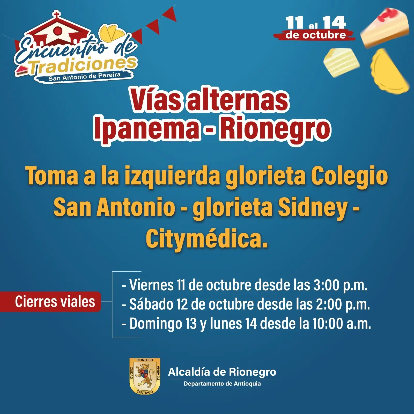 Rionegro celebra las Fiestas de la Empanada, el Festival del Dulce y el Postre del 11 al 14 de octubre