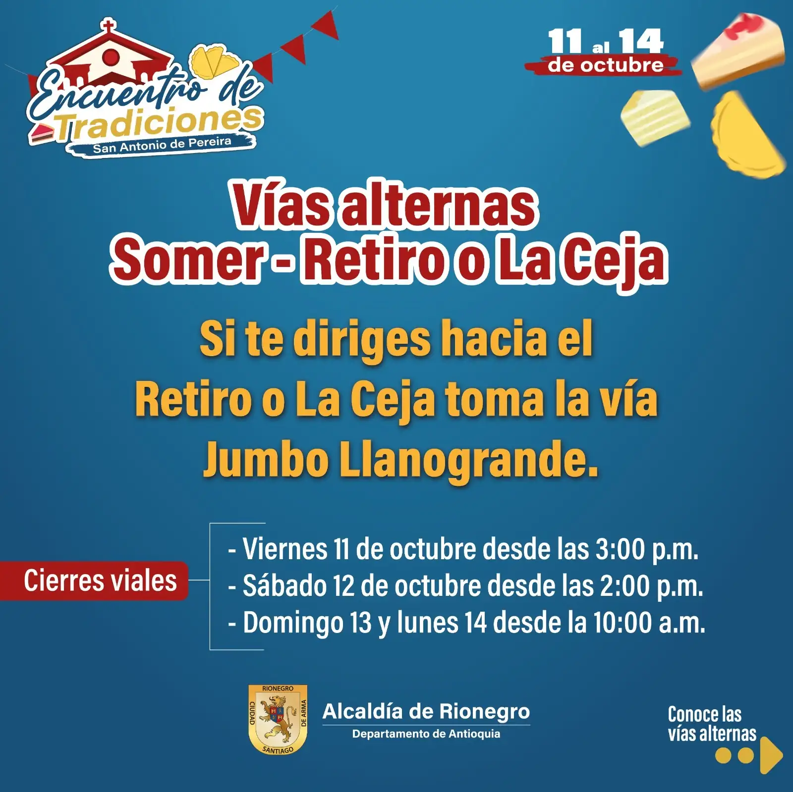 Rionegro celebra las Fiestas de la Empanada, el Festival del Dulce y el Postre del 11 al 14 de octubre