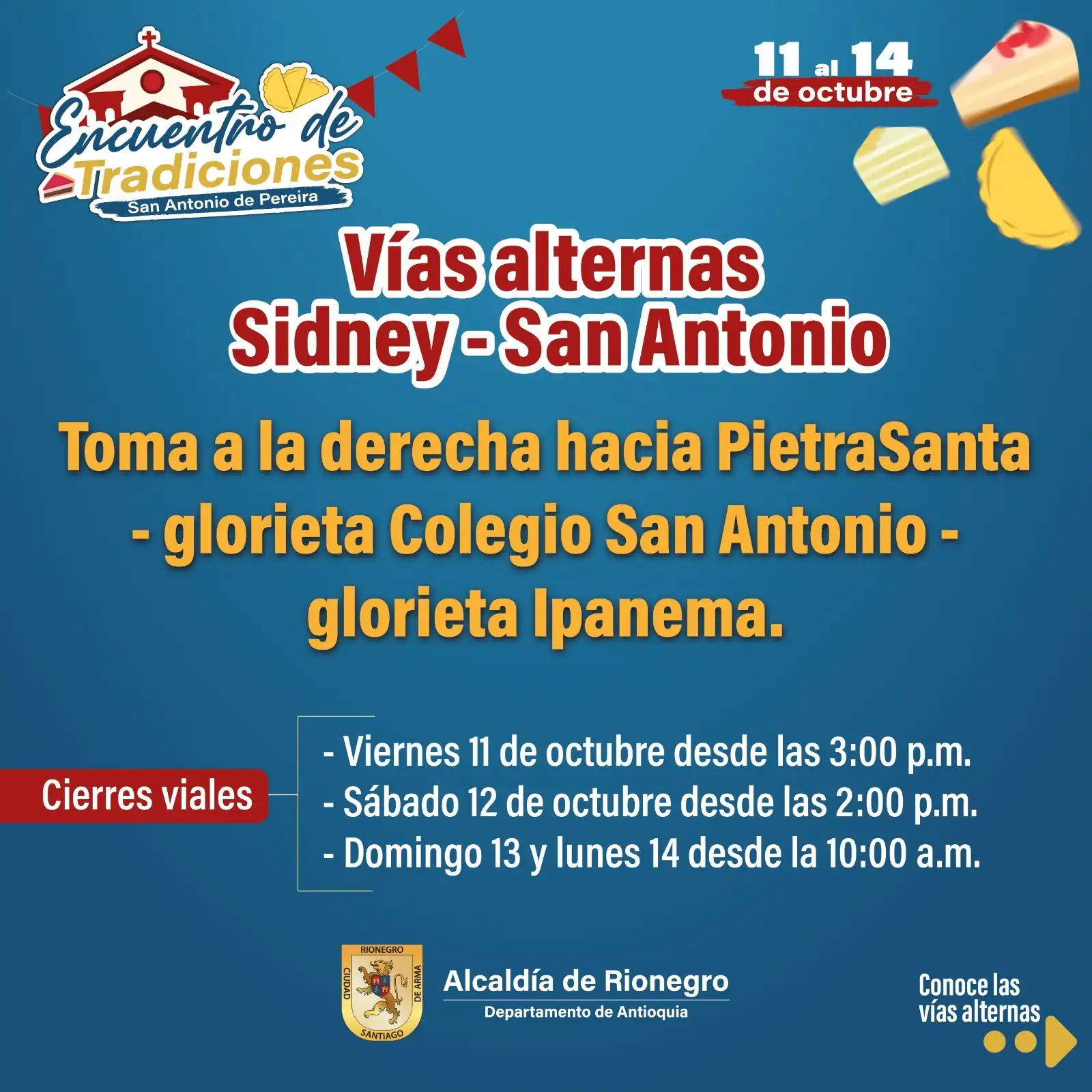 Rionegro celebra las Fiestas de la Empanada, el Festival del Dulce y el Postre del 11 al 14 de octubre