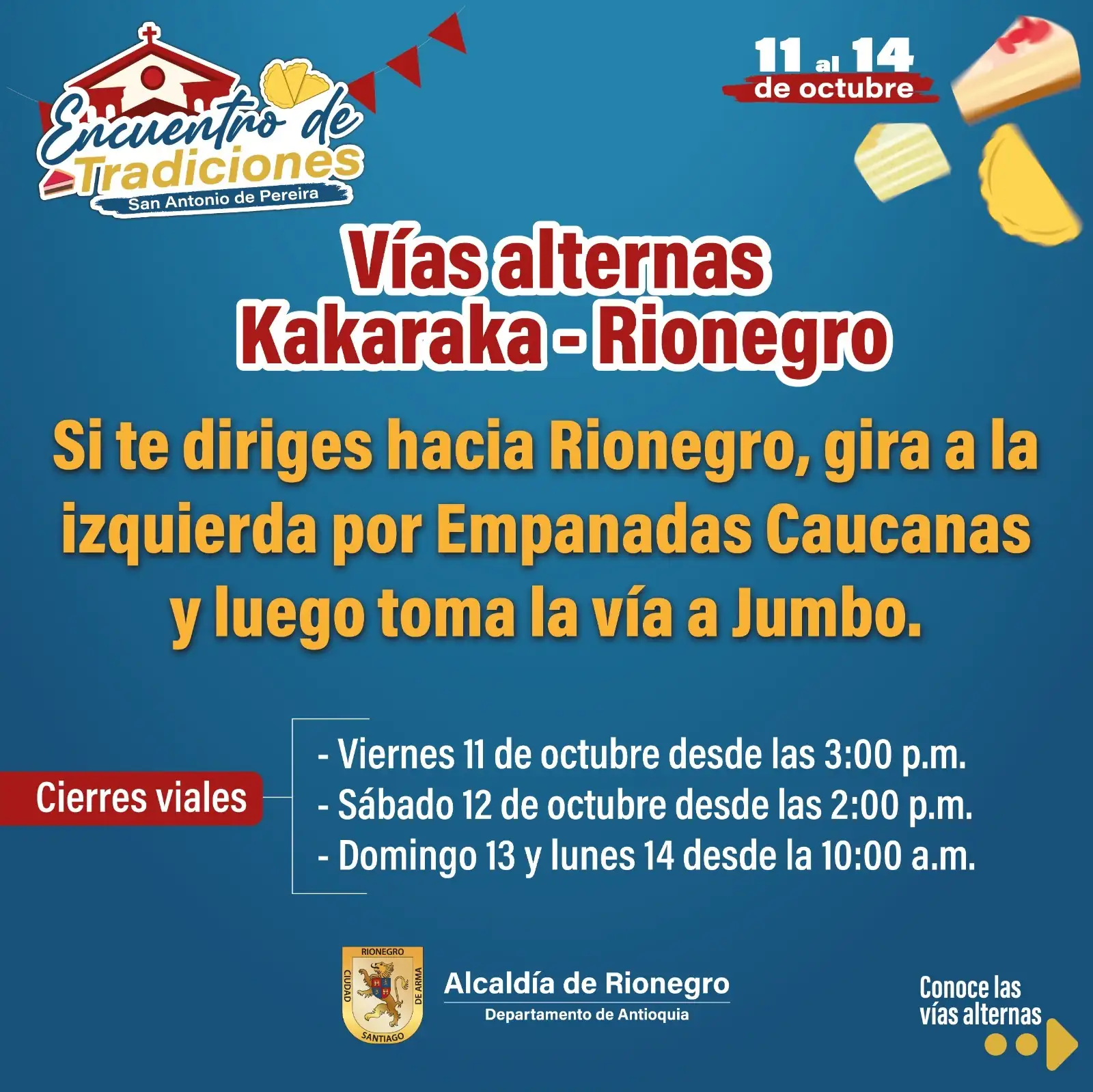 Rionegro celebra las Fiestas de la Empanada, el Festival del Dulce y el Postre del 11 al 14 de octubre