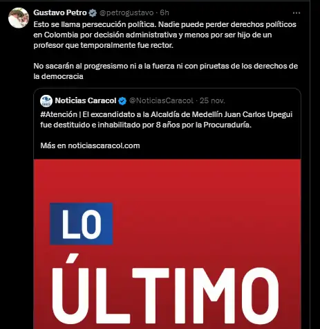 “Esto se llama persecución política”: Petro al respaldar a Upegui 1 “Esto se llama persecución política”: Petro al respaldar a Upegui