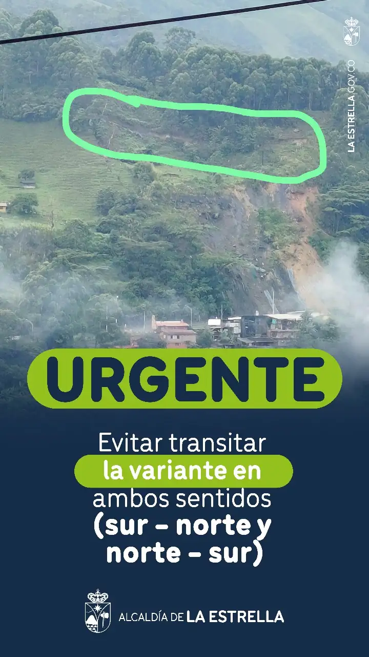 Hay alerta por posible deslizamientos en la Variante a Caldas y autoridades piden evitar el paso