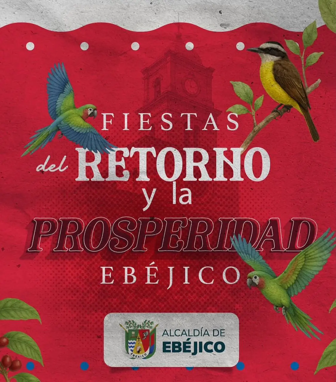 Fiestas del Retorno y la Prosperidad prometen cinco días de emoción y entretenimiento en Ebéjico