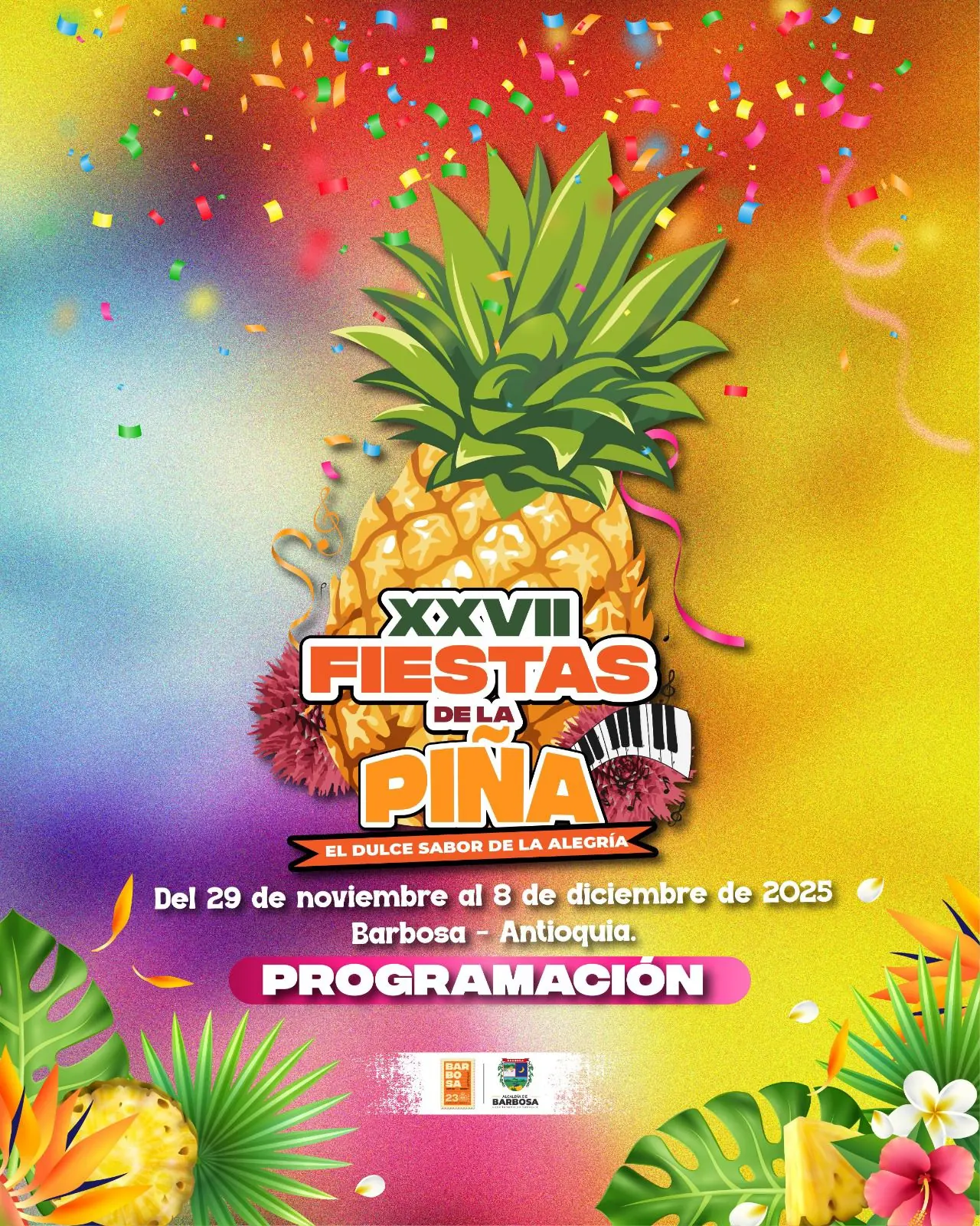 Barbosa anuncia, la edición XXVII de las Fiestas de la Piña “El Dulce Sabor de la Alegría”