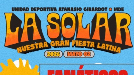 La Solar cambia de casa y llegará al Atanasio Girardot en 2026 LA solar 2026