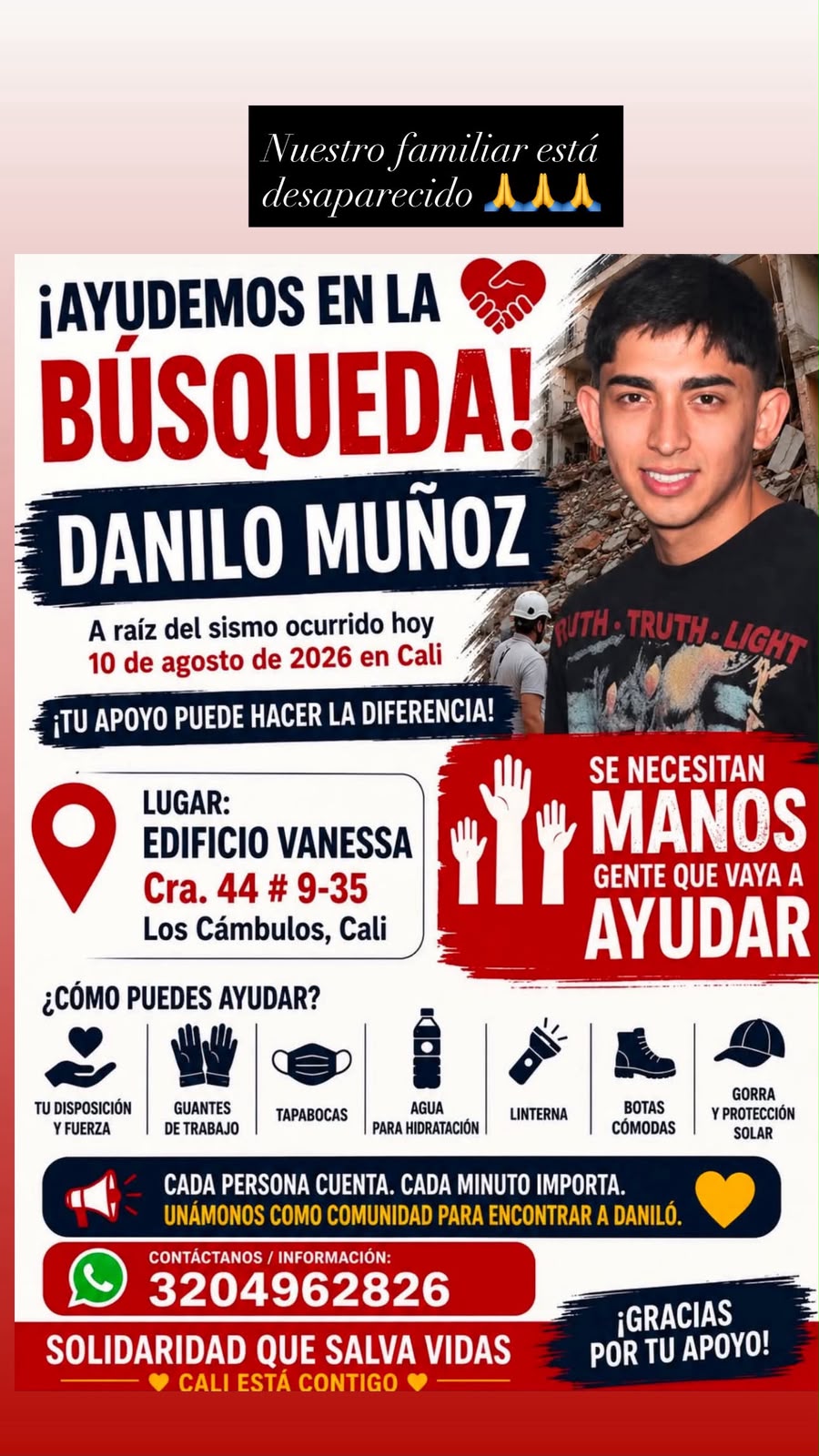 Buscan a Danilo Muñoz, desaparecido luego del terremoto en Cali 1 Buscan a Danilo Muñoz, desaparecido luego del terremoto en Cali