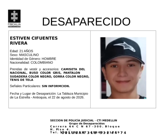 Están buscando a Estiven, joven desaparecido que vieron por última vez en La Estrella: ¿Usted lo ha visto? 1 Están buscando a Estiven, joven desaparecido que llegaron a ver por última vez en La Estrella: ¿usted lo ha visto?
