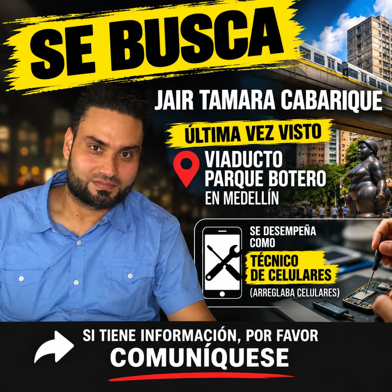 Buscan a Jair en Medellín; el hombre de 41 años está desaparecido desde mayo y trabajaba como vendedor de celulares 1 Buscan a Jair en Medellín; el hombre de 41 años está desaparecido desde mayo y trabajaba como vendedor de celulares